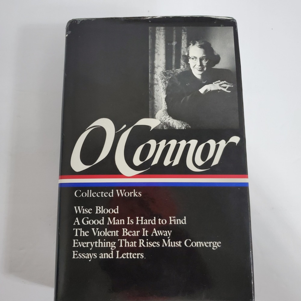 Library of America Flannery O'Connor Collected Works Wise Blood The Violent Bear